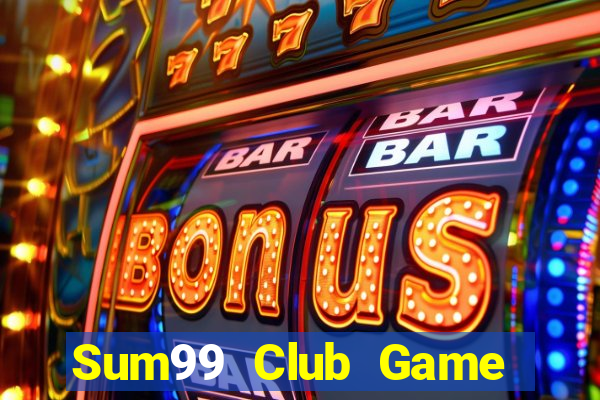 Sum99 Club Game Bài Phỏm Đổi Thưởng