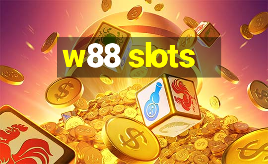 w88 slots