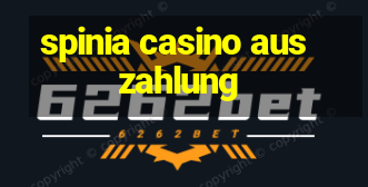 spinia casino auszahlung