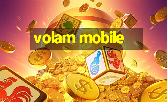 volam mobile