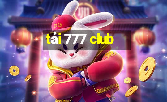 tải 777 club