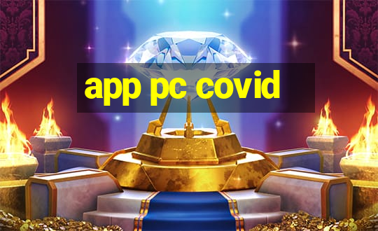 app pc covid