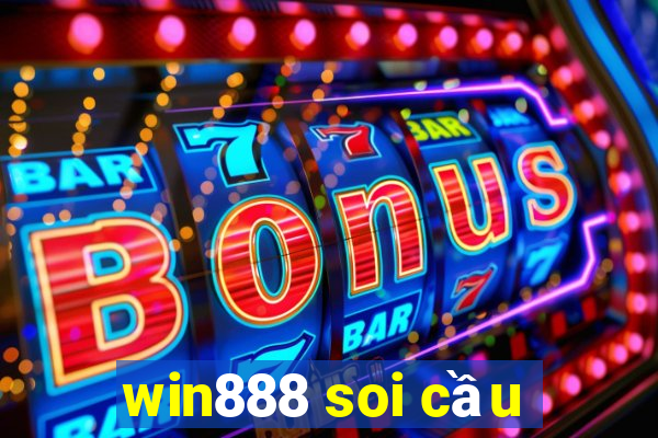 win888 soi cầu