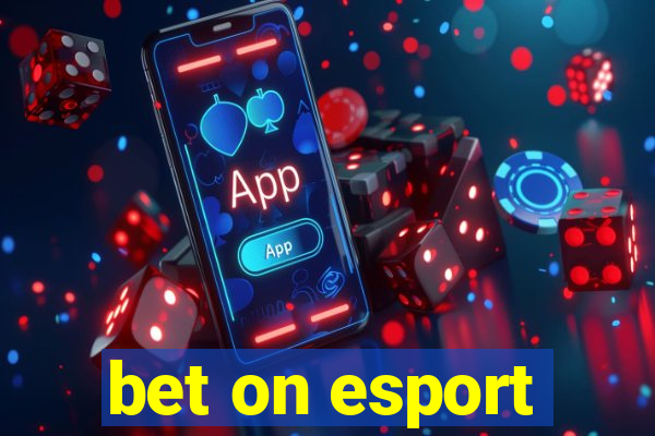 bet on esport