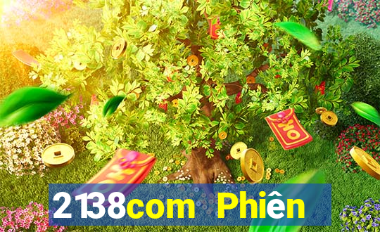 2138com Phiên bản di động