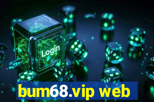 bum68.vip web