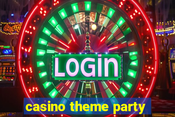 casino theme party