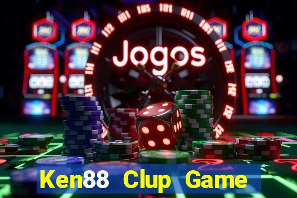 Ken88 Clup Game Bài X8