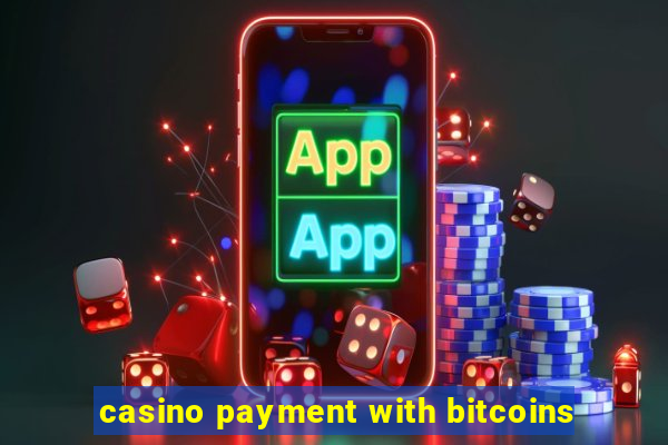 casino payment with bitcoins