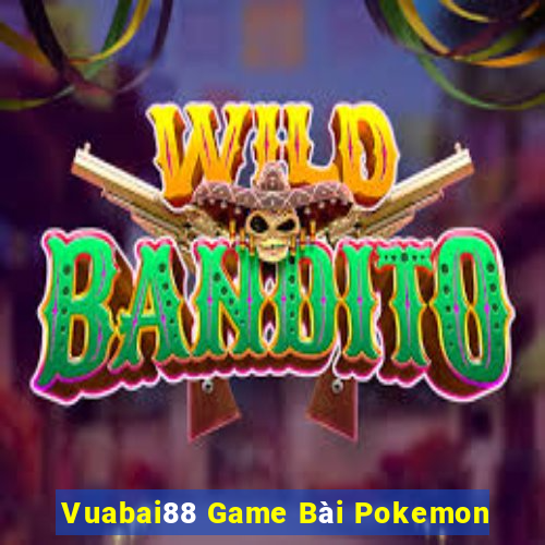 Vuabai88 Game Bài Pokemon