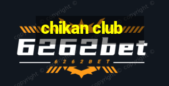 chikan club