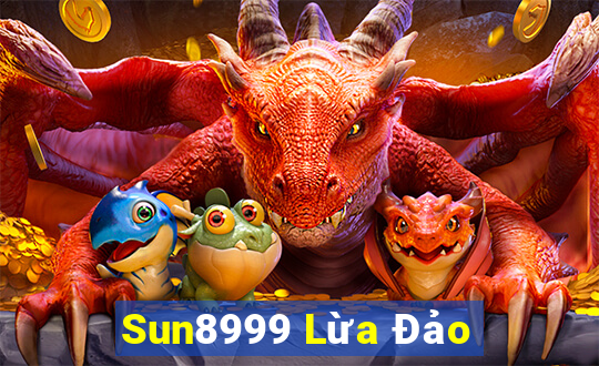 Sun8999 Lừa Đảo