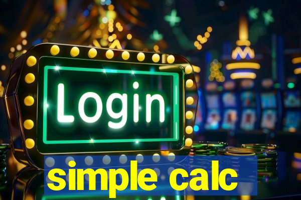 simple calc