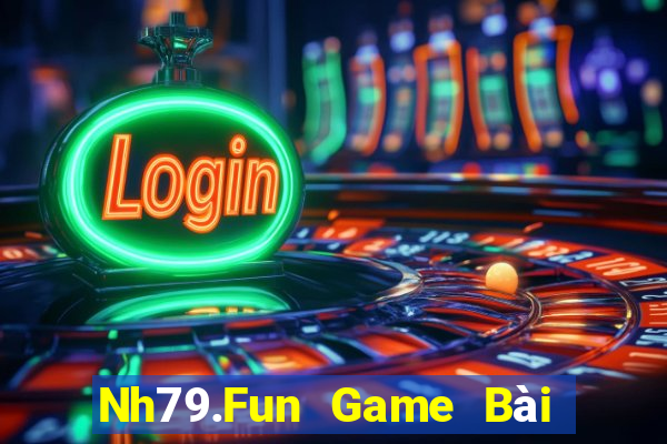 Nh79.Fun Game Bài Poker Đổi Thưởng