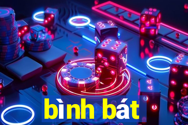 bình bát