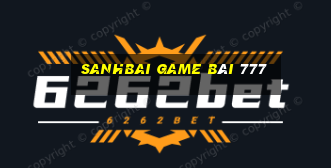 Sanhbai Game Bài 777