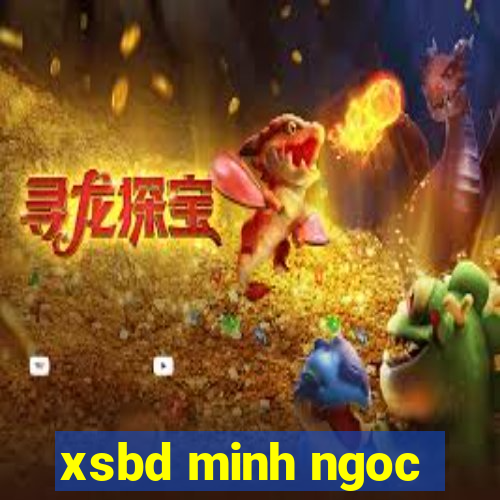 xsbd minh ngoc