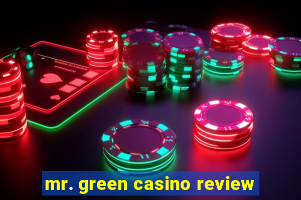 mr. green casino review