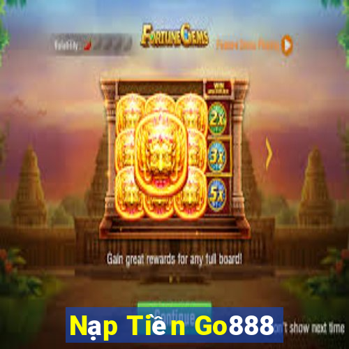 Nạp Tiền Go888