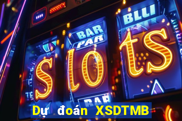 Dự đoán XSDTMB ngày 15