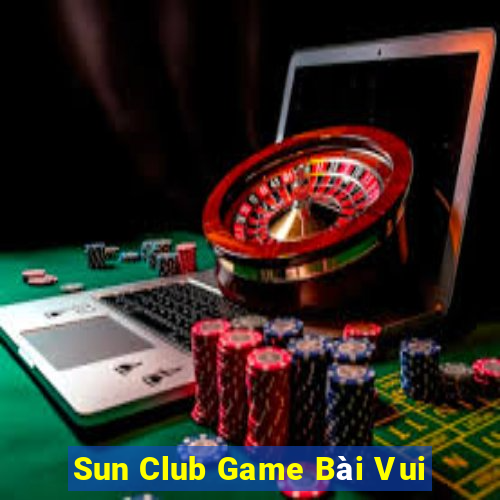 Sun Club Game Bài Vui