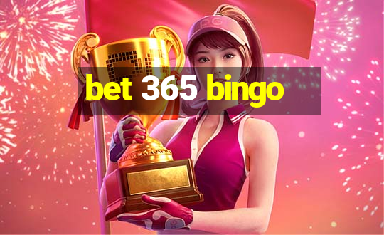 bet 365 bingo