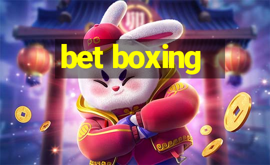 bet boxing