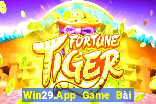 Win29.App Game Bài Nạp Sms