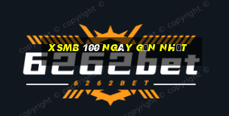 xsmb 100 ngày gần nhất