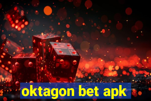 oktagon bet apk