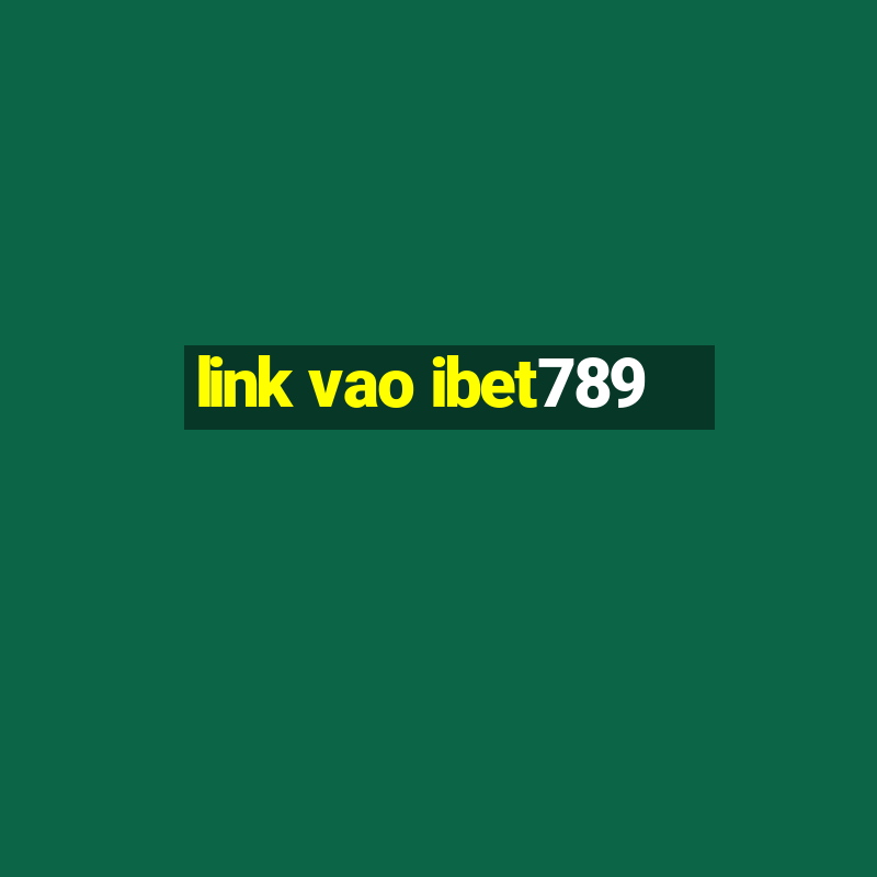 link vao ibet789