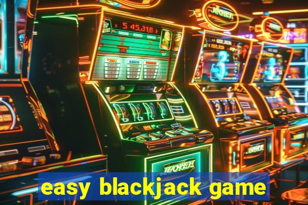 easy blackjack game