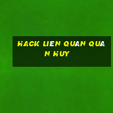 hack liên quân quân huy