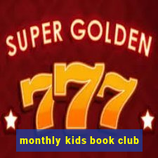 monthly kids book club