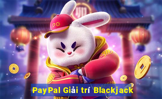 PayPal Giải trí Blackjack