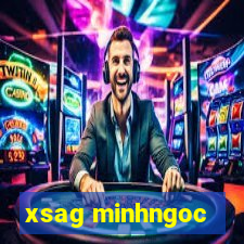 xsag minhngoc