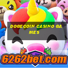 dogecoin casino games