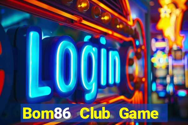 Bom86 Club Game Bài Gunny