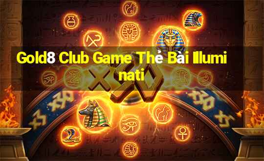 Gold8 Club Game Thẻ Bài Illuminati