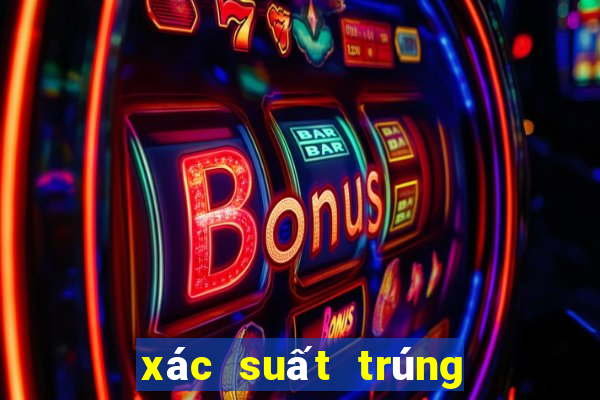 xác suất trúng lô xiên