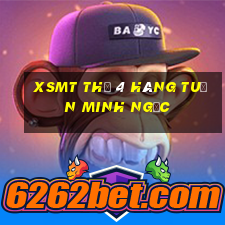 xsmt thứ 4 hàng tuần minh ngọc