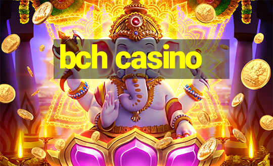 bch casino