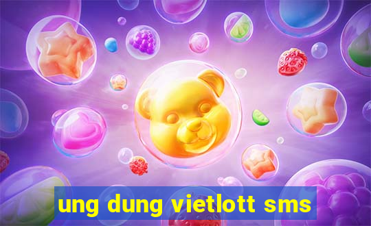 ung dung vietlott sms