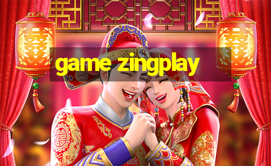 game zingplay