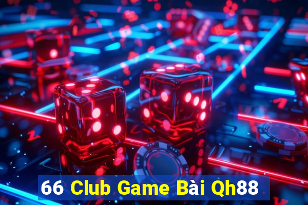 66 Club Game Bài Qh88