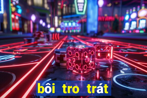 bôi tro trát trấu là gì