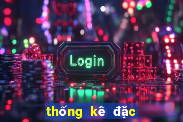 thống kê đặc biệt miền bắc theo tuần