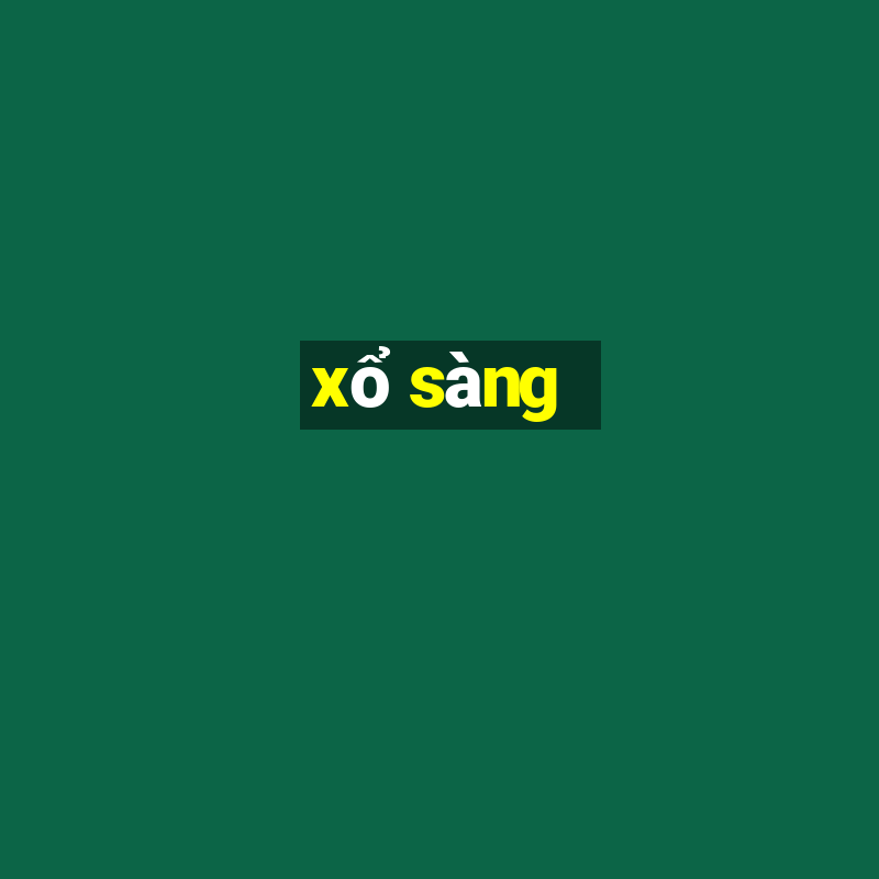 xổ sàng