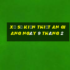 xổ số kiến thiết an giang ngày 9 tháng 2