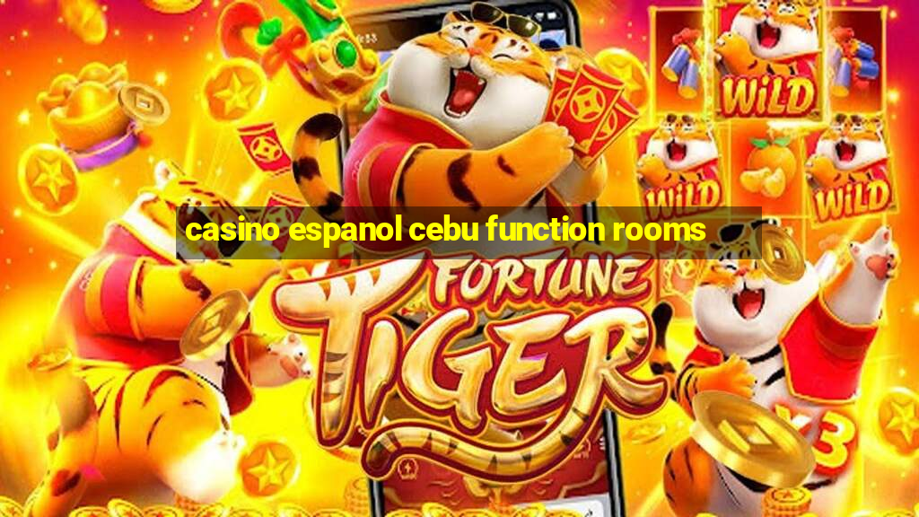 casino espanol cebu function rooms